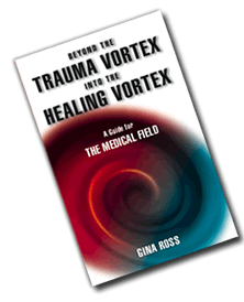 Medical- Beyond the Trauma Vortex